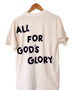 ALL FOR GOD'S GLORY IVORY SLEEVE T-SHIRT