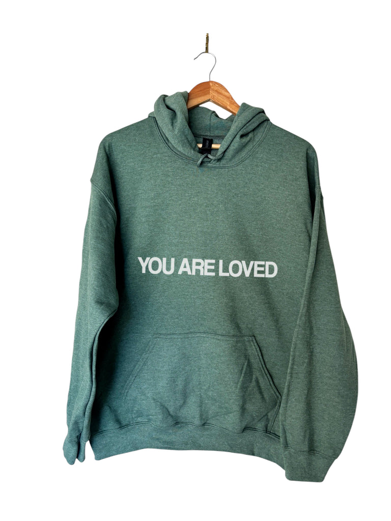 YOU ARE LOVED HOODIE (MULTIPLE COLOR OPTIONS)