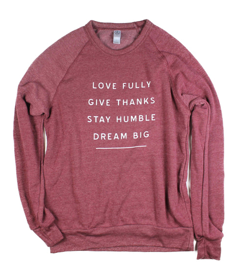 WORDS TO LIVE BY DUSTY RED CREWNECK SWEATSHIRT