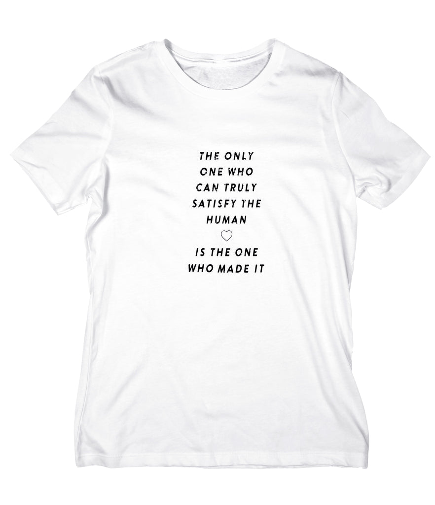 TRULY SATISFY ♡ WOMEN'S RELAXED T-SHIRT