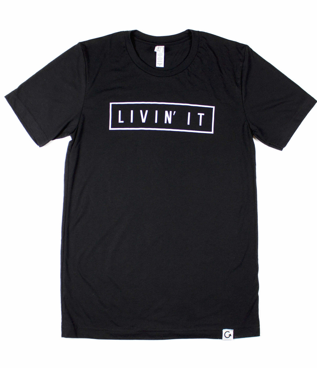 LIVIN' IT BLACK UNISEX T-SHIRT