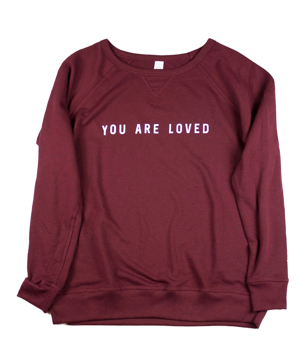 YOU ARE LOVED VINTAGE CRANBERRY WOMEN'S FRENCH TERRY SWEATSHIRT