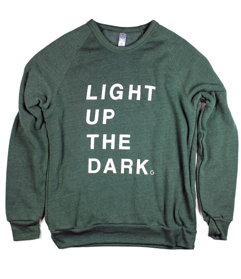 LIGHT UP THE DARK DUSTY PINE CREWNECK SWEATSHIRT