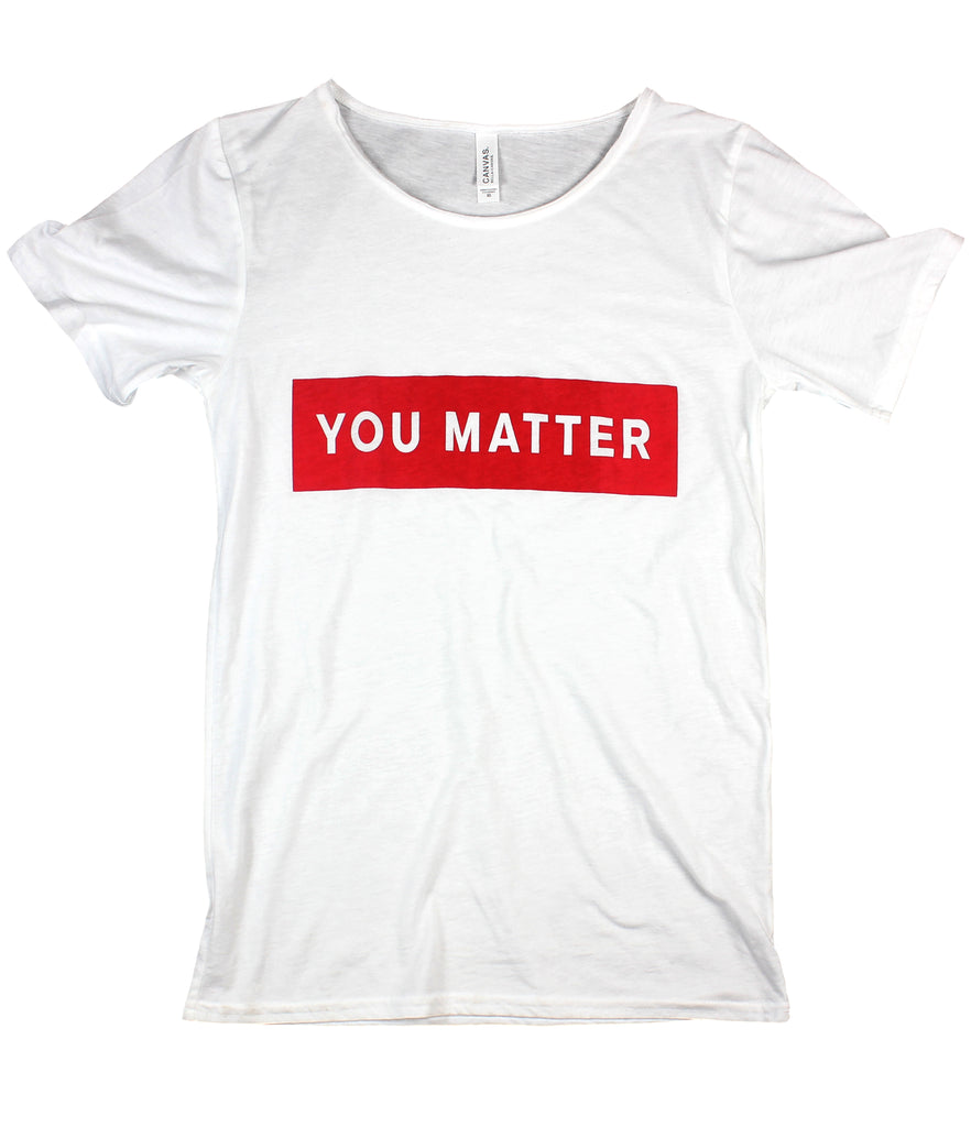 YOU MATTER WHITE RAW NECK T-SHIRT