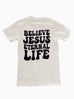 BELIEVE JESUS ETERNAL LIFE VINTAGE WHITE SLEEVE T-SHIRT