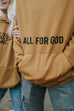 ALL FOR GOD PEANUT BUTTER URBAN HOODIE