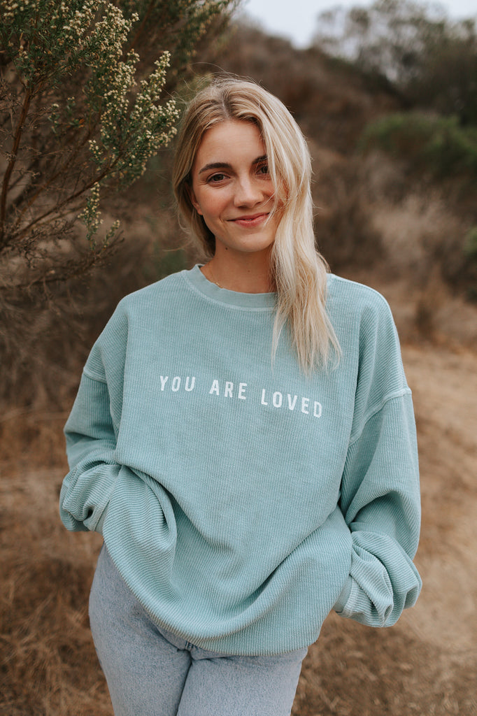 YOU ARE LOVED SEAFOAM CORDUROY PULLOVER