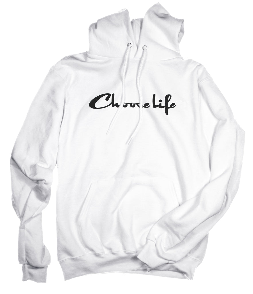 CHOOSE LIFE BOLD WHITE HOODIE