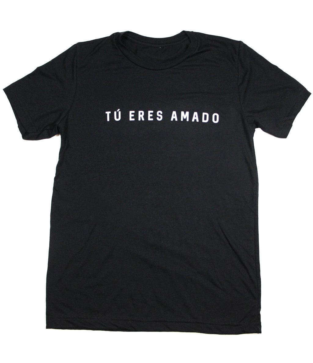 Tu Eres Amado (You Are Loved) Black Tee