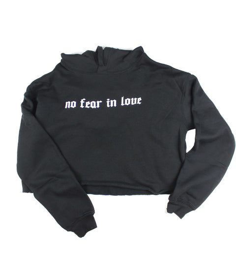 NO FEAR IN LOVE BLACK CROPPED HOODIE