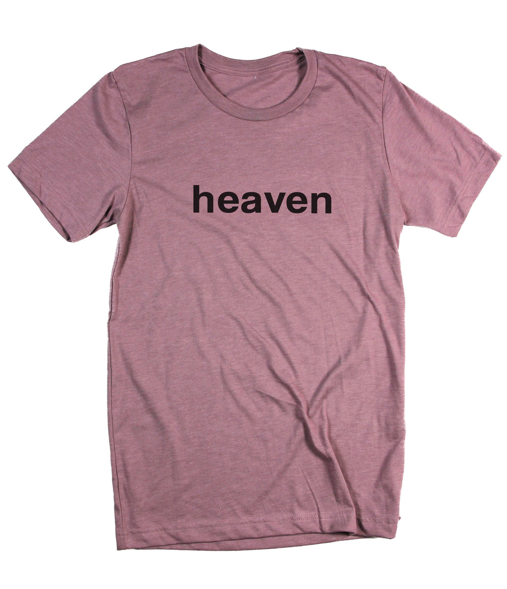HEAVEN IT'S REAL ORCHID T-SHIRT