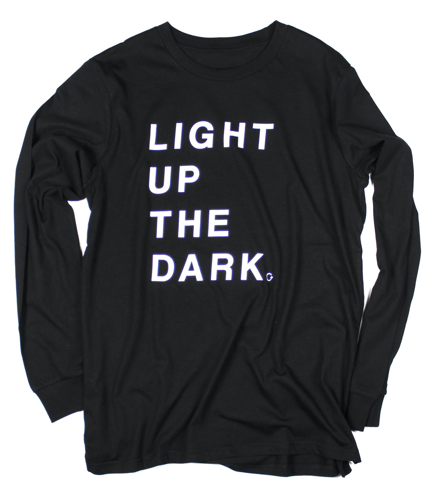 LIGHT UP THE DARK BLACK LONG SLEEVE TEE