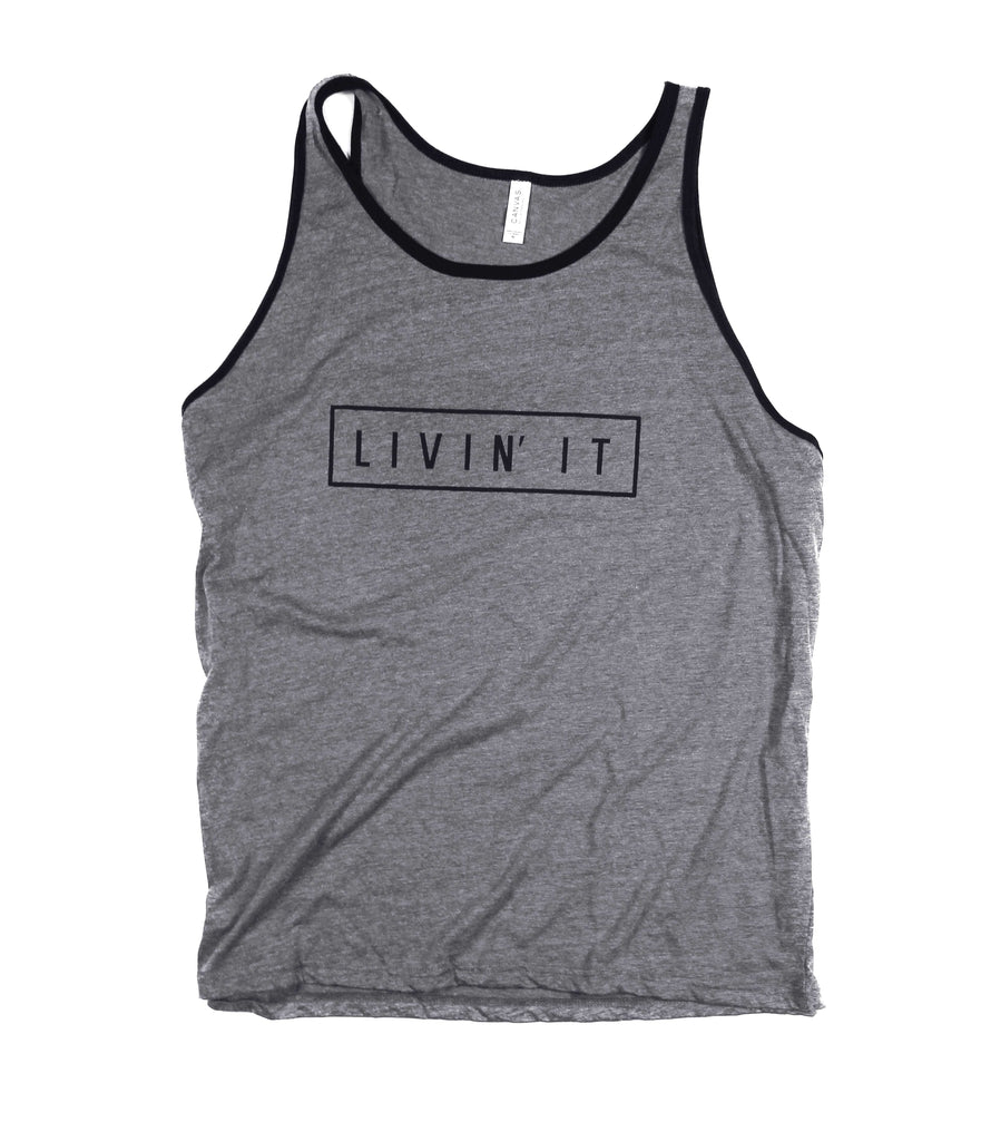LIVIN' IT GREY UNISEX RINGER TANK