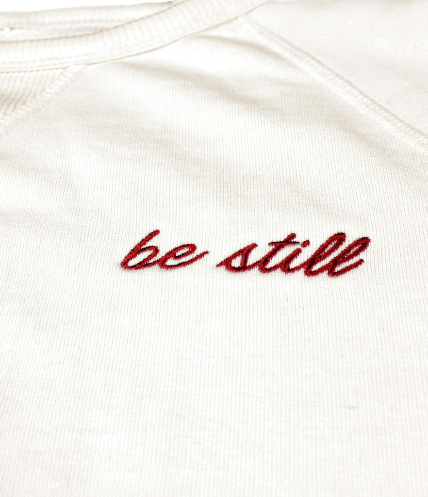 BE STILL EMBROIDERED CREAM SWEATSHIRT