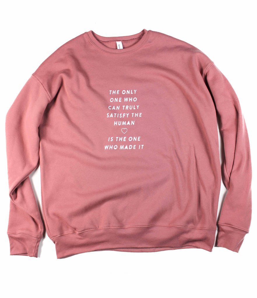 TRULY SATISFY MAUVE CREWNECK SWEATSHIRT