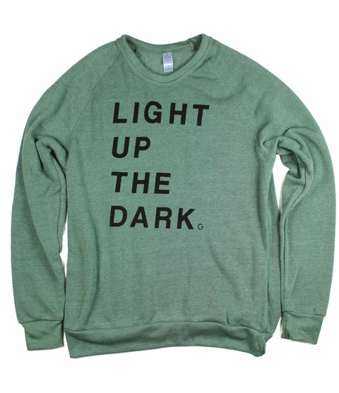 LIGHT UP THE DARK DUSTY PINE CREWNECK SWEATSHIRT