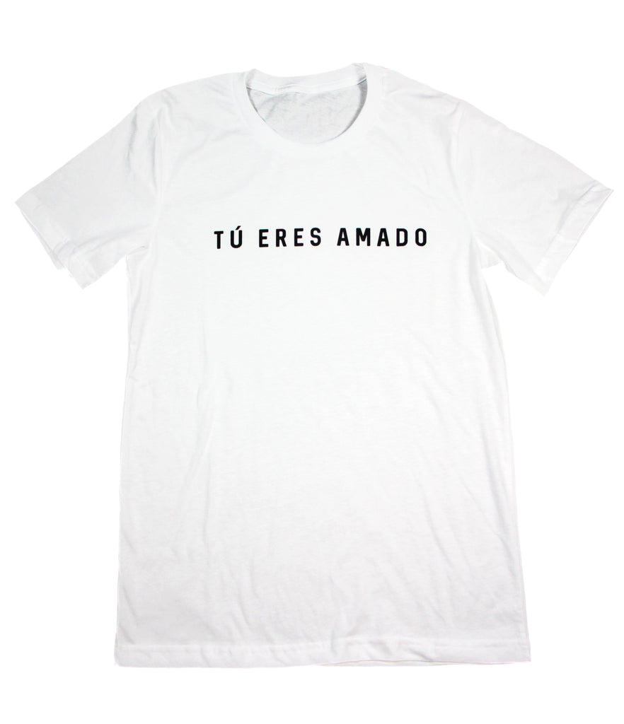 Tu Eres Amado (You Are Loved) White Tee
