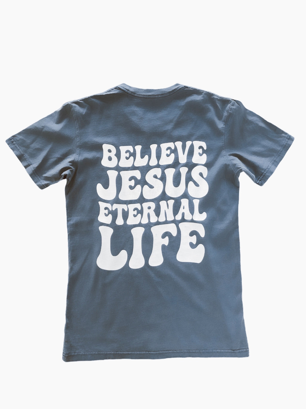 BELIEVE JESUS ETERNAL LIFE VINTAGE BLUE SLEEVE T-SHIRT