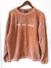 YOU ARE LOVED TAN CORDUROY PULLOVER