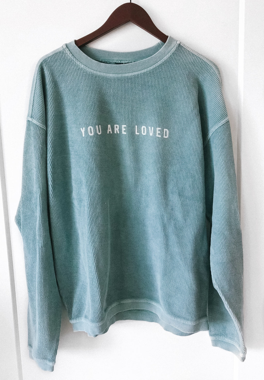 YOU ARE LOVED SEAFOAM CORDUROY PULLOVER