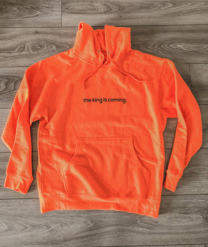 THE KING IS COMING ORANGE HOODIE