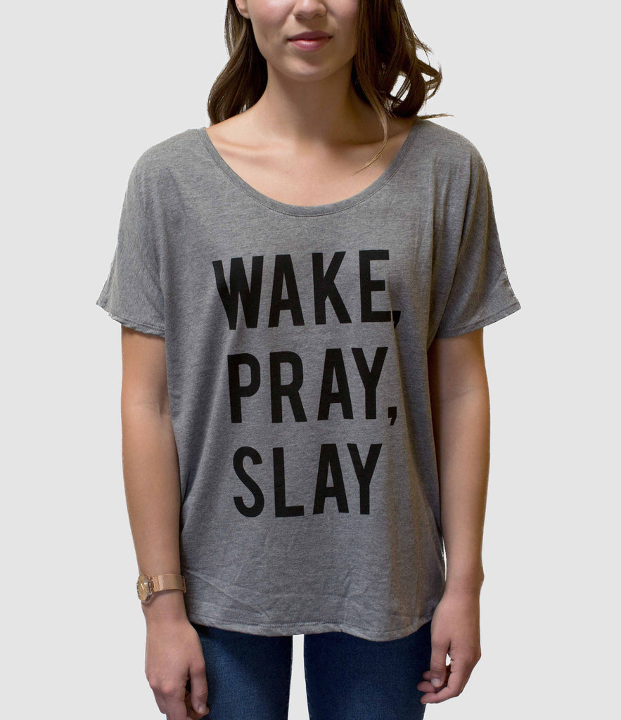 WAKE, PRAY, SLAY WOMEN'S FLOWY TEE