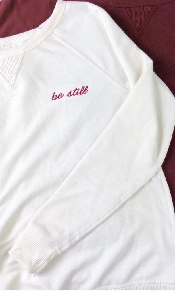 BE STILL EMBROIDERED CREAM SWEATSHIRT