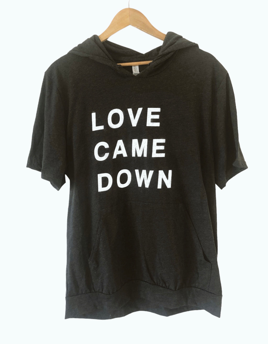 LOVE CAME DOWN DARK GREY JERSEY SHORT SLEEVE HOODIE