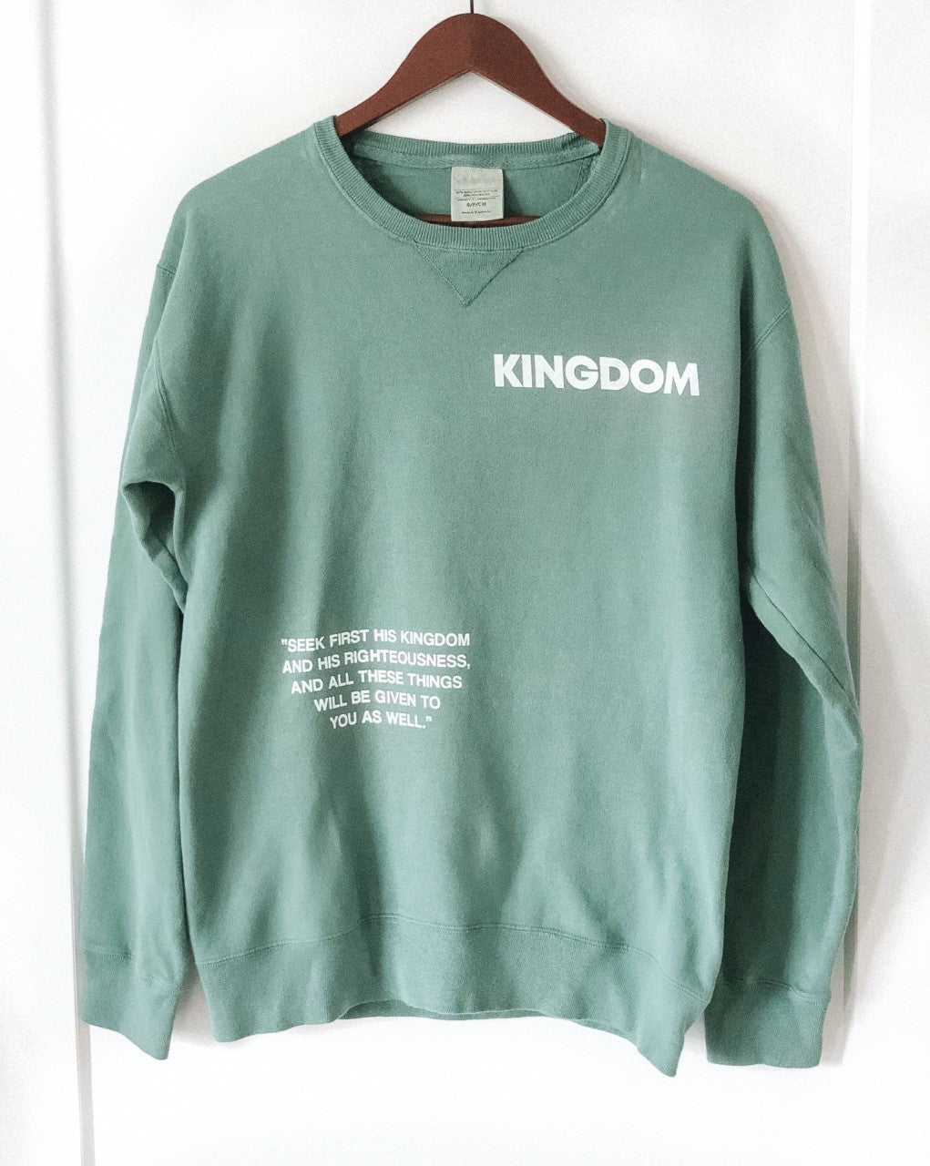 KINGDOM SEEK FIRST VINTAGE GREEN FRENCH-TERRY SWEATSHIRT