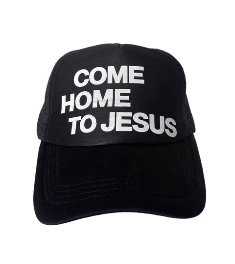 COME HOME TO JESUS BLACK TRUCKER HAT