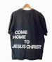 COME HOME TO JESUS BLACK PEPPER SLEEVE T-SHIRT