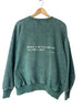 BELIEVER VINTAGE PINE PULLOVER