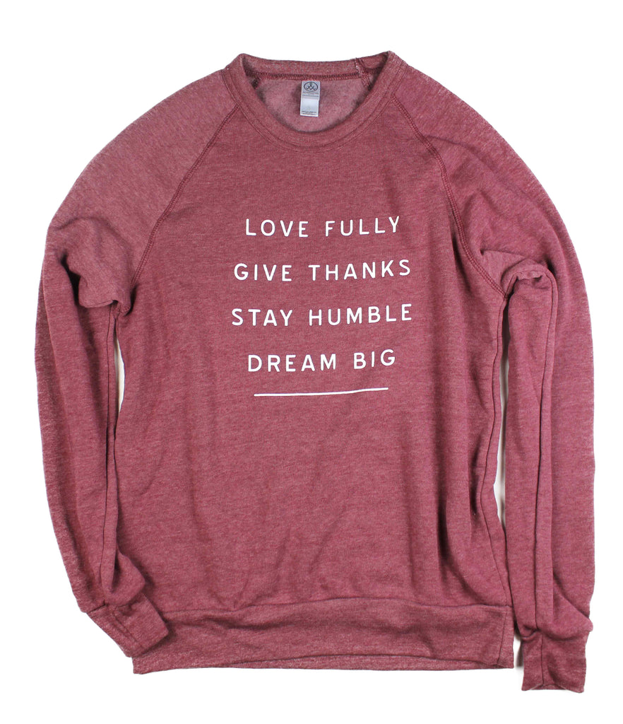WORDS TO LIVE BY DUSTY RED CREWNECK SWEATSHIRT
