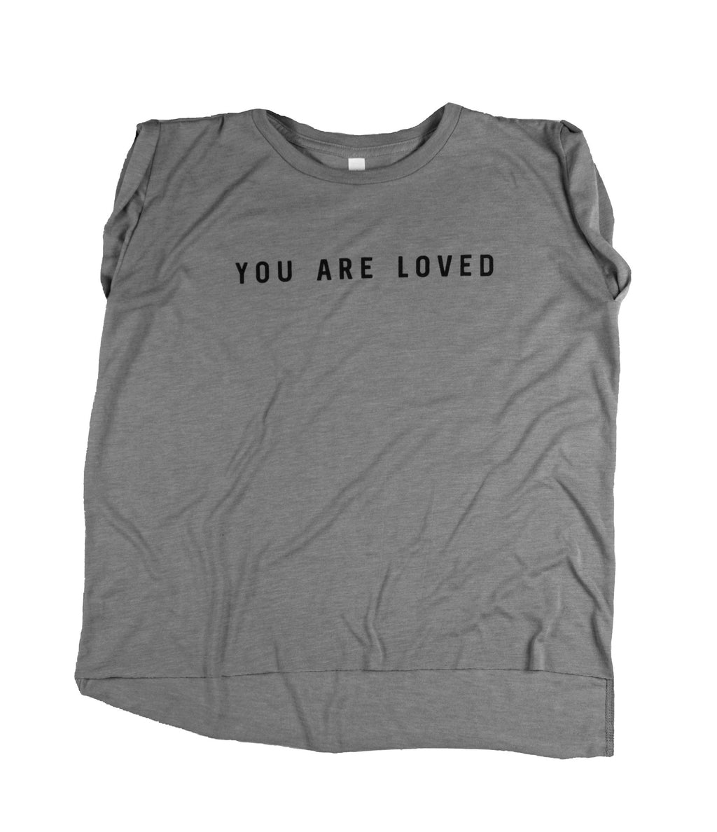 YOU ARE LOVED CONCRETE WOMEN'S ROLLED CUFF MUSCLE T-SHIRT