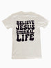 BELIEVE JESUS ETERNAL LIFE VINTAGE WHITE SLEEVE T-SHIRT