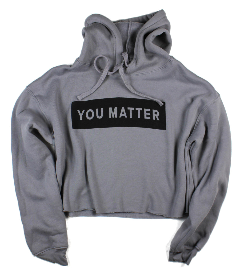 YOU MATTER STORM CROPPED HOODIE