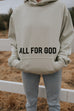 ALL FOR GOD PISTACHIO URBAN HOODIE