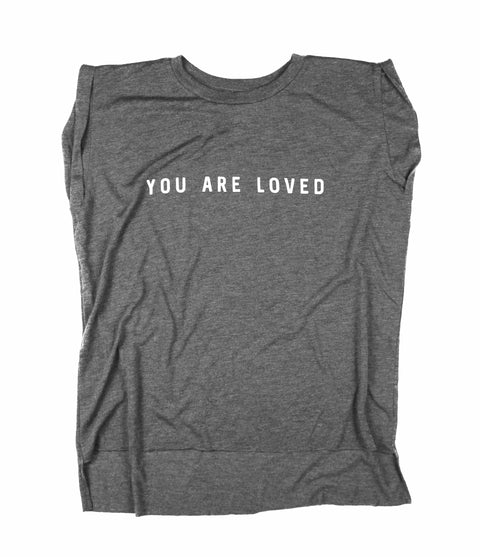 YOU ARE LOVED GREY WOMEN'S ROLLED CUFF MUSCLE T-SHIRT