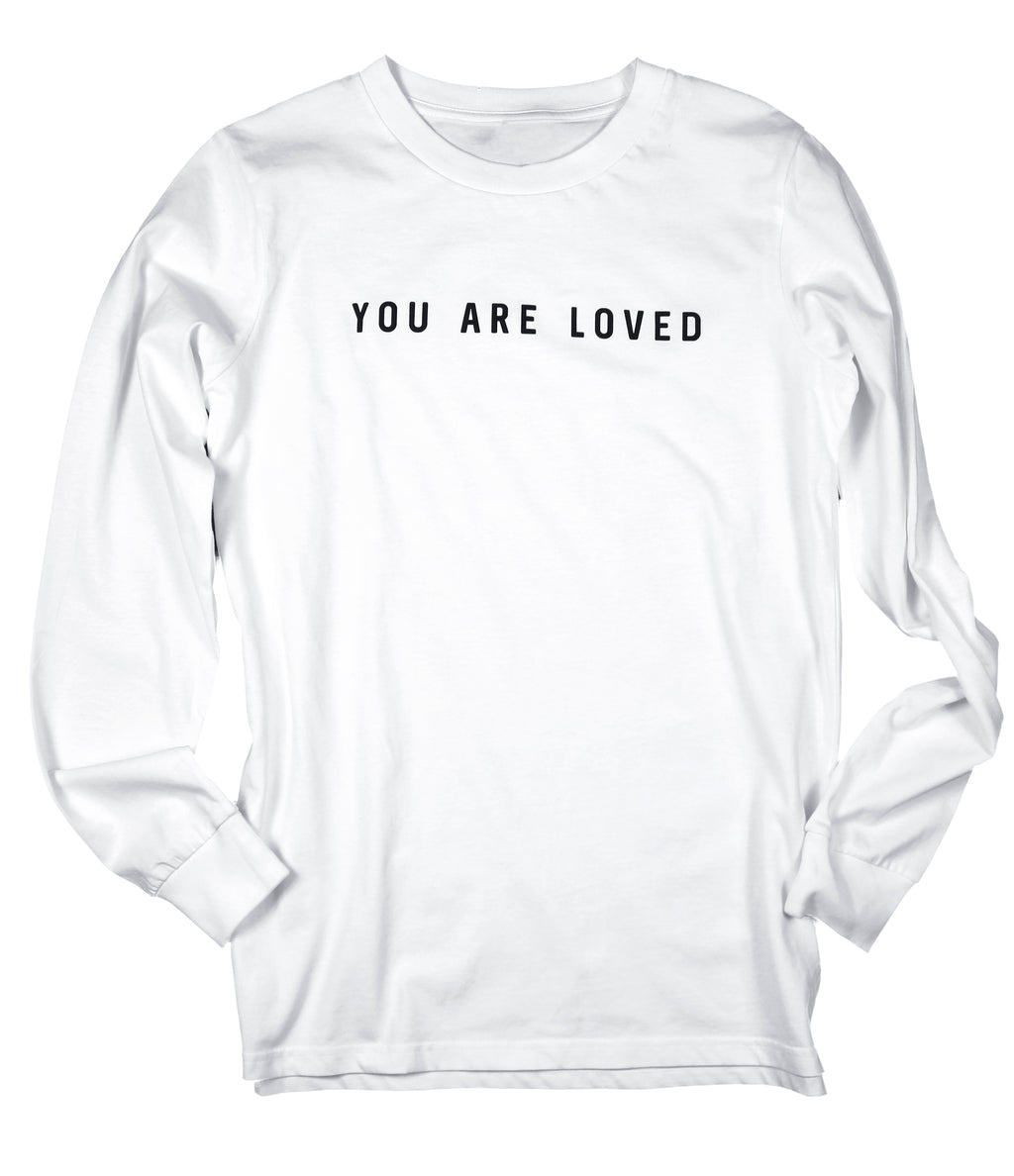 YOU ARE LOVED LONG SLEEVE TEE