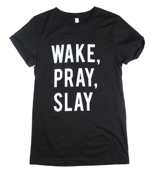 WAKE PRAY SLAY BLACK ROLLED SLEEVE T-SHIRT