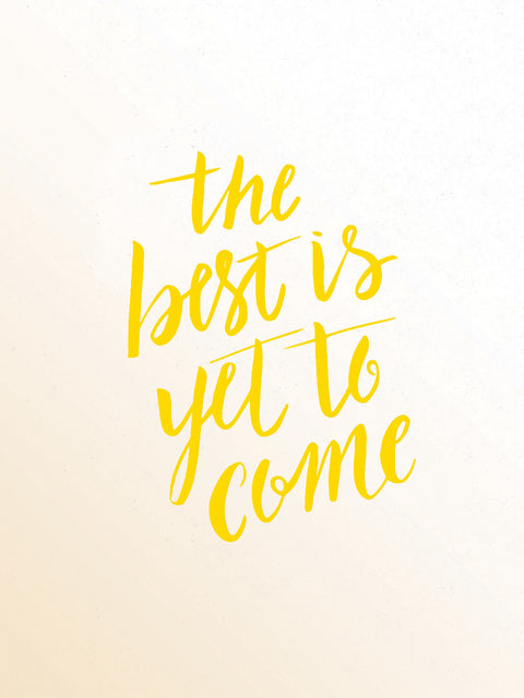 The Best is Yet to Come Poster