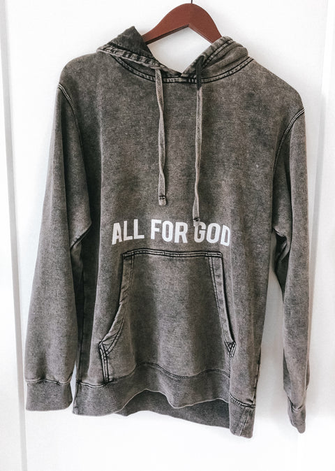 ALL FOR GOD MINERAL WASH HOODIE
