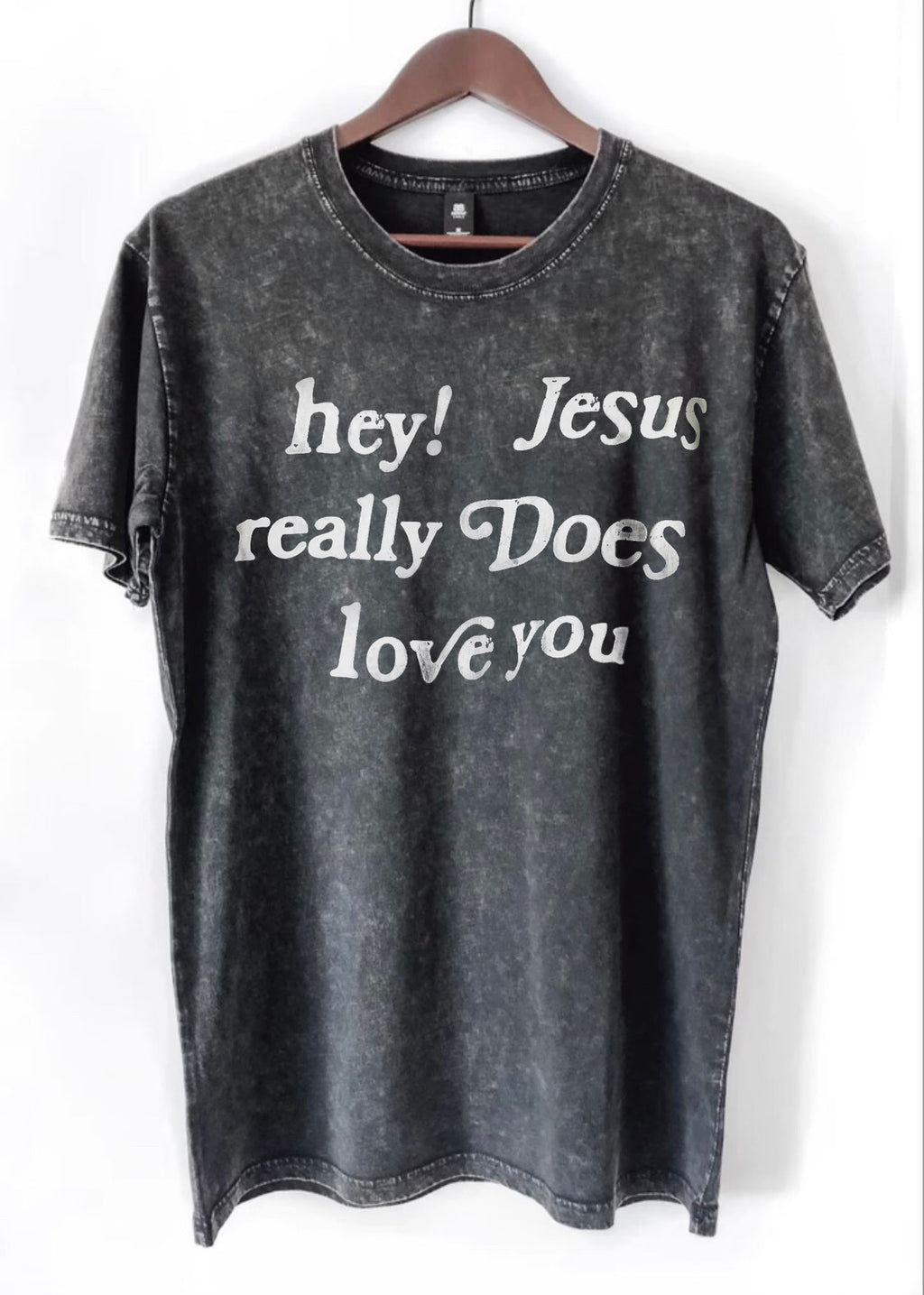 HEY! JESUS REALLY DOES LOVE YOU BLACK MINERAL WASH SLEEVE T-SHIRT