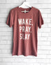 WAKE PRAY SLAY MAUVE T-SHIRT