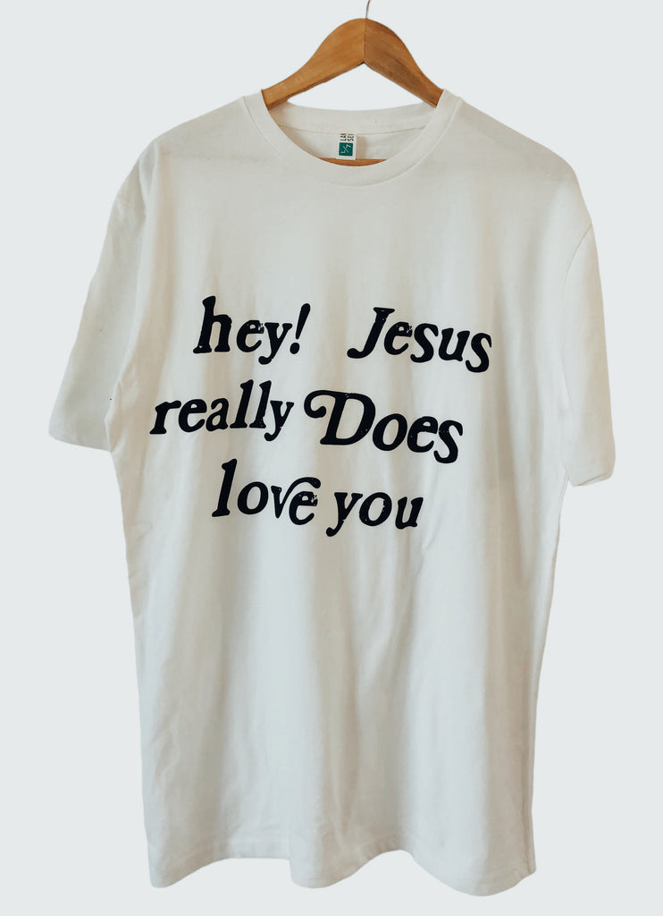 HEY! JESUS REALLY DOES LOVE YOU OFF-WHITE SLEEVE T-SHIRT