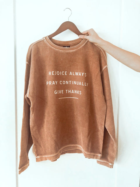 GIVE THANKS TAN CORDUROY PULLOVER